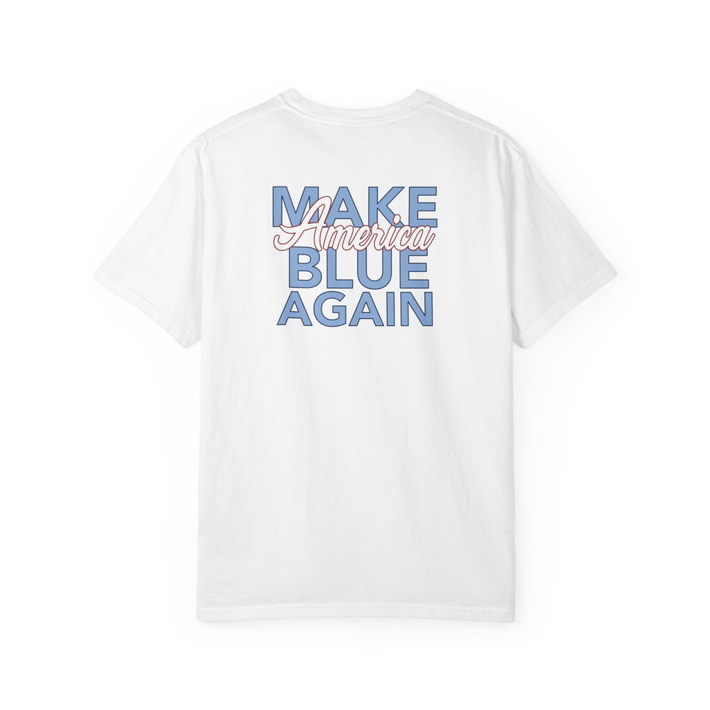 Make America Blue Again Eagle Unisex Garment-Dyed 250 T-shirt
