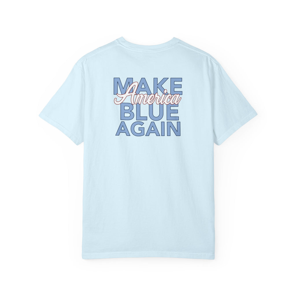 Make America Blue Again Eagle Unisex Garment-Dyed 250 T-shirt